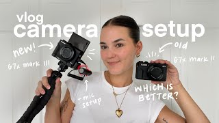 NEW vlog camera setup canon g7x mark iii vs mark ii  what i use to film my videos 📸 [upl. by Imaj]