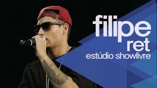 quotNova sortequot  Filipe Ret no Estúdio Showlivre 2014 [upl. by Lat]