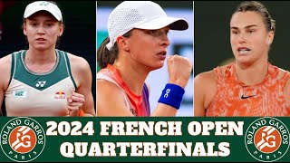 2024 French Open Quarterfinals  Womens Outlook [upl. by Christal844]