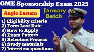 Anglo Eastern GME Sponsorship Exam 2025  January Batch  How to Apply  Full Details [upl. by Hessler508]