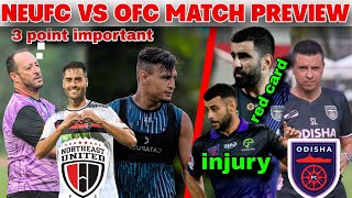 Northeast United fc vs Odisha fc match preview  Northeast United fc new update  neufc [upl. by Ykcul]