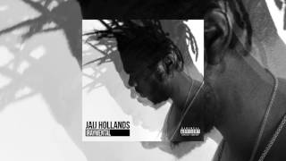 15 Jaij Hollands  1AM Audio [upl. by Nnaecyoj61]