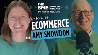 ECommerce Tech  Is Shopify best With Amy Snowdon  SME Growth Podcast Ep 88 [upl. by Kristel382]