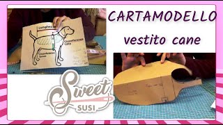 Tracciare CARTAMODELLO VESTITO CANE  Tutorial passo passo  amici a quattro zampe [upl. by Bounds323]