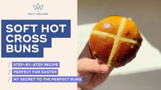 Soft Hot Cross Buns Recipe [upl. by Lleksah]