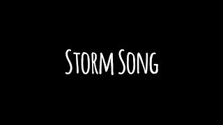 Storm Song by Phildel Lyrics [upl. by Shurlock]