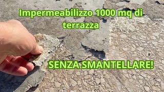 impermeabilizzo senza smantellare un terrazzo [upl. by Bronwen]