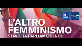 quotL’altro femminismoquot convegno [upl. by Undry]