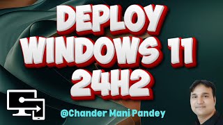 Windows 11 24H2 Deploy Using Microsoft Intune  Update to Windows 11 24H2 using Intune [upl. by Notyalc]