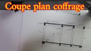 Coupe dun plan de coffrage شرح [upl. by Elatnahs]