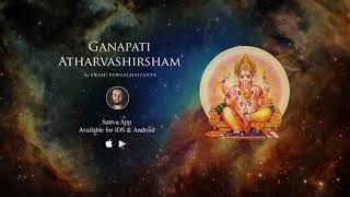 Ganapati Atharvashirsha Most POWERFUL Ganesh Mantra [upl. by Ikram]