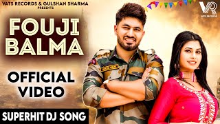 Fouji Balma Official Video Aman Jaji  Ruba Khan  Raj Mawar  New Haryanvi Songs Haryanavi 2024 [upl. by Lynelle]