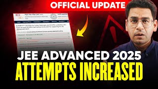 JEE Advanced 2025 Number of Attempts for JEE Advanced 2025 Increased to 3  MathonGo  Anup sir [upl. by Retlaw]