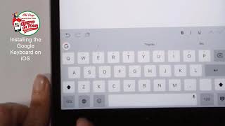 Install Gboard on Apple iPhone and iPad iOS Tutorial Video 556 [upl. by Ahsiyt133]