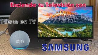 Enciende tu tv con Alexa en SmarTv Samsung [upl. by Kennard565]