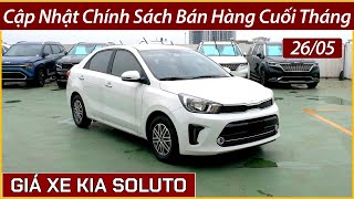 Giá xe Kia Soluto cuối tháng 05 Cùng phân khúc sedan hạng B với xe Accent nhưng rẻ hơn [upl. by Siraf]