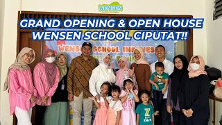 GRAND OPENING amp OPEN HOUSE WENSEN SCHOOL CIPUTAT [upl. by Enhpad579]