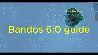 Bandos 60 guide  OSRS [upl. by Sitruk]