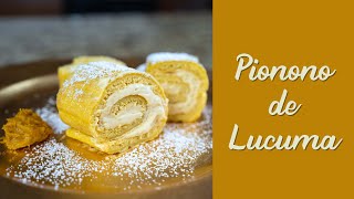 Receta Pionono de Lucuma [upl. by Filia]