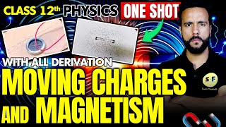 Moving Charges and Magnetism One Shot Physics 202425  Class 12th Physics NCERT with Ashu Sir [upl. by Hceicjow]