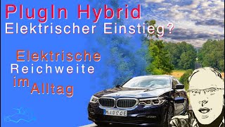 Einstieg in die EMobilität  3 Tage Plug In Hybrid  Besser als sein Ruf BMW 530e und der Alltag [upl. by Lupe]