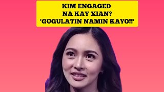 KIM CHIU on her engagement to XIAN LIM  quotMagugulat na lang kayoquot [upl. by Hallie]