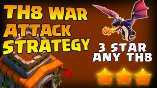 Clash of Clans  TH8 Attack Strategy  3 Star Any Th8 War Base  Best Th8 War Attack Strategy 2017 [upl. by Whorton]