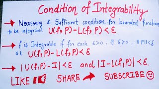 Condition of Integrability  Theorem  Reimann Integration  Real Analysis  Bsc Msc Maths [upl. by Notnirt]