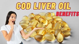 Amazing health benefits of Cod Liver Oil [upl. by Liebman88]