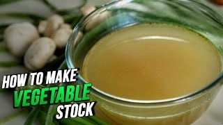 How To Make Vegetable Stock At Home  Quick amp Easy Recipe By Smita Deo  Basic Cooking [upl. by Oliana]