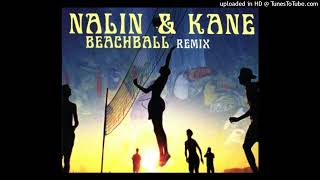 02  Nalin amp Kane  Beachball Shahin amp Simon Remix [upl. by Aihsele]