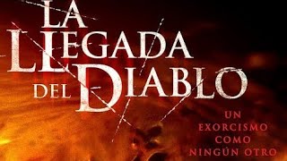 La Llegada Del Diablo  Película Completa Audio Latino 2018 [upl. by Araik]