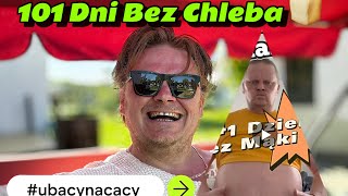 101 Dni Bez Chleba 🍞 [upl. by Zzahc]