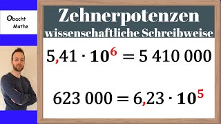 Zehnerpotenzen und wissenschaftliche Schreibweise  ganz einfach erklärt  Potenzen  ObachtMathe [upl. by Aed]