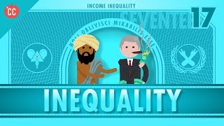 Income and Wealth Inequality Crash Course Economics 17 [upl. by Hitt138]