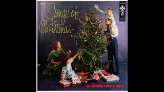 Norman Luboff Choir quotSongs of Christmasquot 1956 [upl. by Mina]