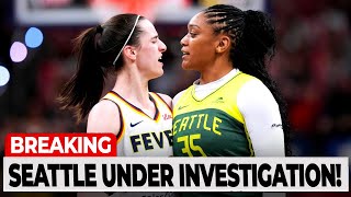 Seattle Storm IMPLODE As SCANDAL Investigation LEAKS Protect Caitlin Clark [upl. by Kaye]