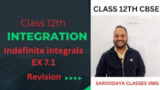 INTEGRATION INDEFINITE INTEGRALSEX71 sarvodayaclassesvmg [upl. by Leimaj]