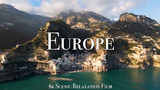 Europe 4K  Scenic Relaxation Film With Calming Music [upl. by Rudolfo]