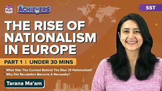 The Rise of Nationalism in Europe Class 10 History Chapter 2 Part1  CBSE Class 10 Social Science [upl. by Katzir407]