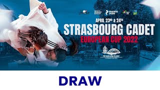 Strasbourg Cadet European Cup 2022  Draw [upl. by Pisarik]