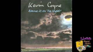 Kevin Coyne quotBlame It On The Nightquot [upl. by Eniamurt229]