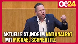 Aktuelle Stunde im Nationalrat mit Michael Schnedlitz [upl. by Marguerita]