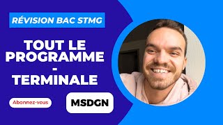 RÉVISIONS MSGN  TOUT LE PROGRAMME BAC STMG [upl. by Eirac761]