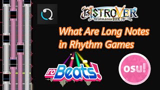 What Are LNs In Rhythm Games [upl. by Fenner28]