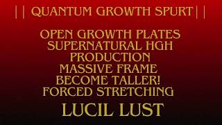 GROWTH SPURT  GROW TALLER  AUTOMATED STRETCHING MORPHIC FIELD [upl. by Idonna]