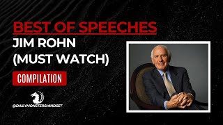 Best of Jim Rohns Legendary Speeches  Inspirational Compilation [upl. by Callida]