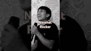 Rocker nasehat [upl. by Shimkus]