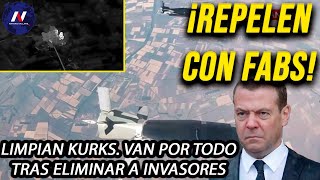 ¡Lanzan FABs en Kursk Rusia limpia el problema de raíz Van por todo tras eliminar a invasores [upl. by Atteirneh617]