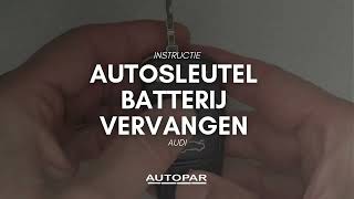 Audi Autosleutel Batterij Vervangen [upl. by Ylecic]